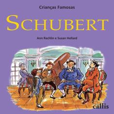 Livro - Schubert - Crianças Famosas