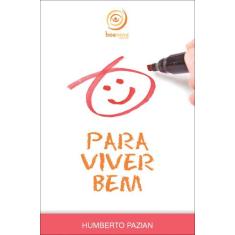 Livro - Para viver bem...