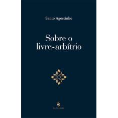 Livro - Sobre O Livre-arbítrio