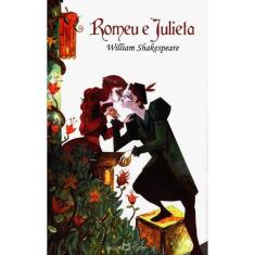 Romeu E Julieta - Vol 93 - Obra Prima De Cada Autor