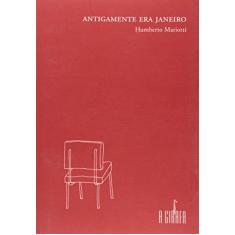 Antigamente Era Janeiro