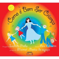 Como é bom ser Criança - LAKE