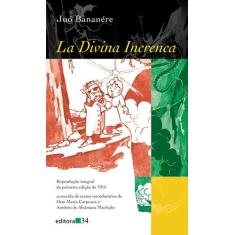 Livro - La divina increnca