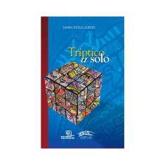 Livro Teatral: Tríptico a Solo by Maria Estela Guedes