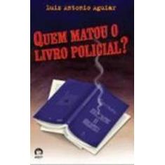 Livro - Quem matou o livro policial