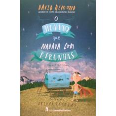 O menino que nadava com piranhas