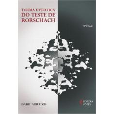 Livro - Teoria E Prática Do Teste De Rorschach
