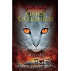 Livro - Gatos guerreiros - Tempestade