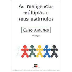 As Inteligências Múltiplas E Seus Estímulos