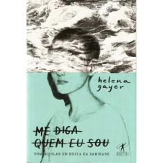 Me Diga Quem Eu Sou