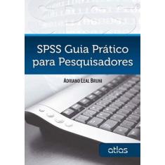 Livro - Spss: Guia Prático Para Pesquisadores