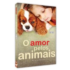 Livro O amor pelos animais - Editora Eme