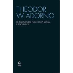Livro - Ensaios sobre psicologia social e psicanálise