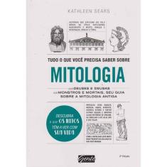 Tudo o Que Você Precisa Saber Sobre Mitologia