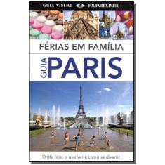 Paris - Ferias Em Familia