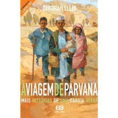 Livro - A viagem de Parvana - Mais histórias de uma garota afegã