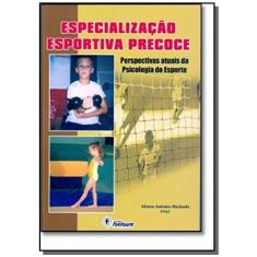 Livro Especialização esportiva precoce