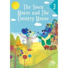 The Town Mouse And The Country Mouse -