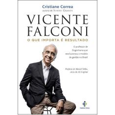 Livro - Vicente Falconi  O que importa é resultado