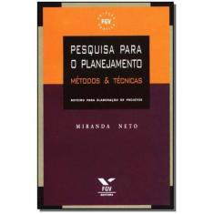 Pesquisa Para o Planejamento - Métodos & Técnicas - FGV, 3