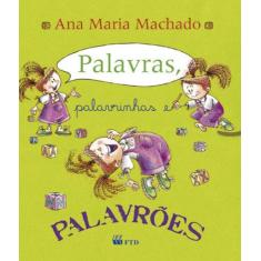 Livro - Palavras, palavrinhas e palavrões