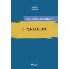 Livro - O Pentateuco