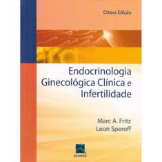 Endocrinologia Ginecologica Clinica E Infertilidade