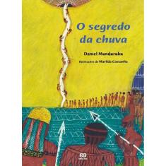 O segredo da chuva