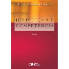 Livro - Jurisdição e competência - 18ª edição de 2012