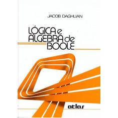 Livro - Lógica E Álgebra De Boole