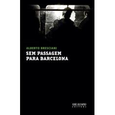 Livro - Sem passagem para Barcelona