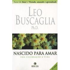 Livro - Nascido para amar