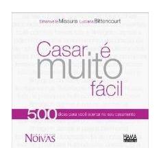 Casar e muito facil - HAMA EDITORA
