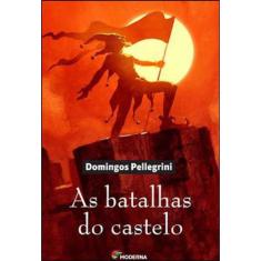 Batalhas Do Castelo, As