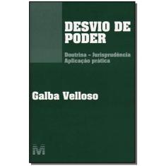 Desvio de poder - 1 ed./2007