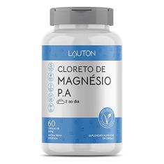 Cloreto de Magnésio P.A - 60 Cápsulas - Lauton Nutrition