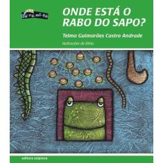 Livro - Onde está o rabo do sapo?