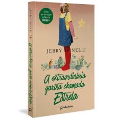 Livro - A extraordinária garota chamada Estrela