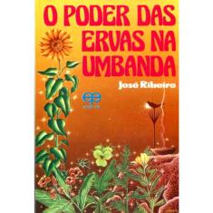 O Poder das Ervas na Umbanda