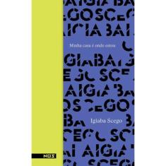 Minha Casa É Onde Estou