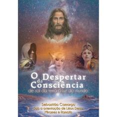 O Despertar Da Consciência