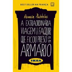 Livro - A extraordinária viagem do faquir que ficou preso em um armári