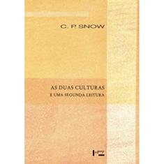 As Duas Culturas e Uma Segunda Leitura