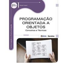 Programação Orientada a Objetos – Conceitos e técnicas