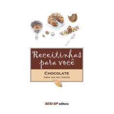 Livro - Receitinhas Para Você - Chocolate