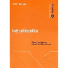 Lobby e Políticas Públicas - Série Bolso