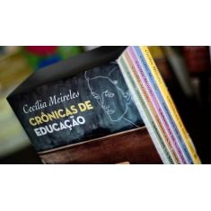 Livro - Coletanea Cecilia Meireles - Cronicas de Educacao