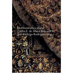 Hermenêutica Plural - 02ED/05 - MARTINS - MARTINS FONTES, 3