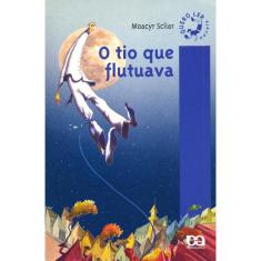 Livro - O tio que flutuava
