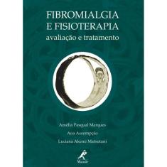 Livro - Fibromialgia E Fisioterapia